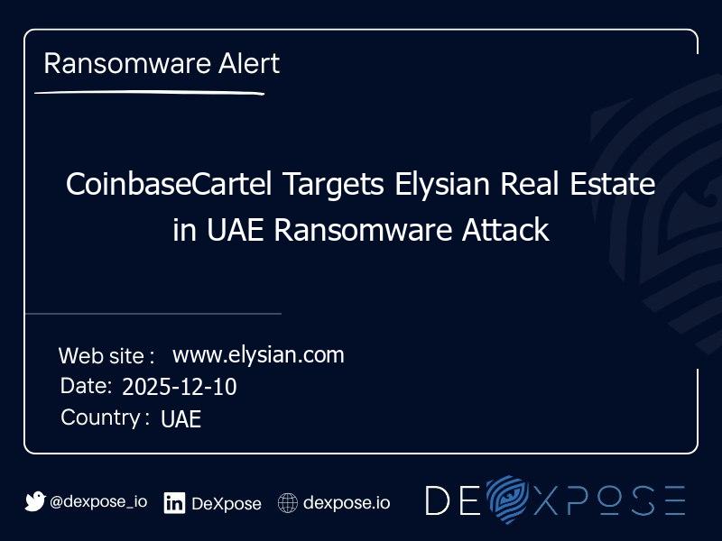 CoinbaseCartel Targets Elysian Real Estate in UAE Ransomware Attack