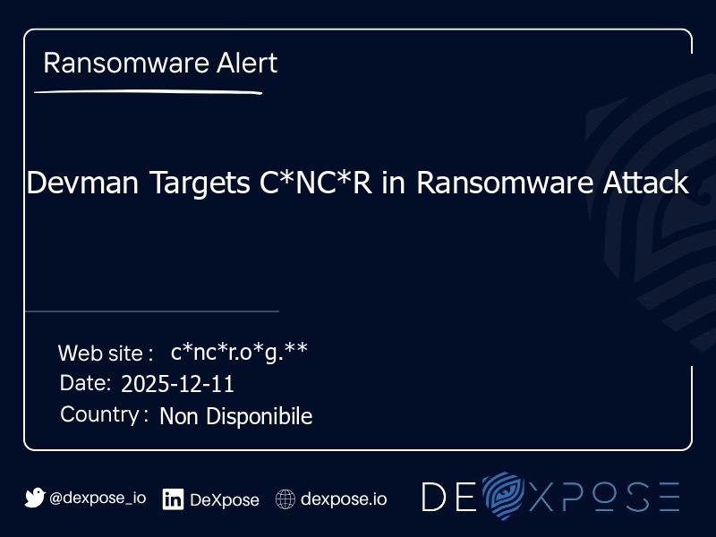 Devman Targets C*NC*R in Ransomware Attack