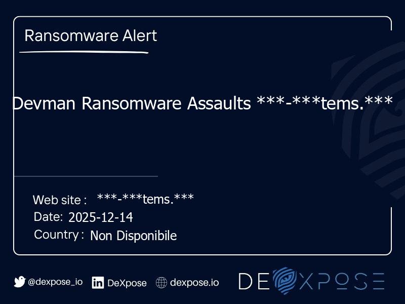 Devman Ransomware Assaults ***-***tems.***