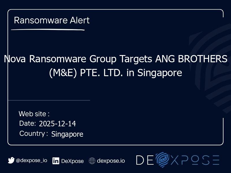 Nova Ransomware Group Targets ANG BROTHERS (M&E) PTE. LTD. in Singapore