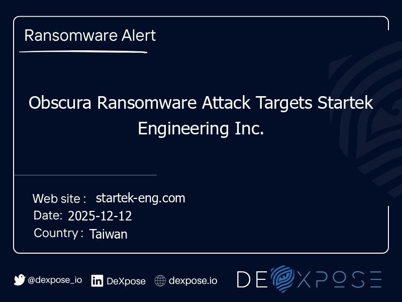 Obscura Ransomware Attack Targets Startek Engineering Inc.