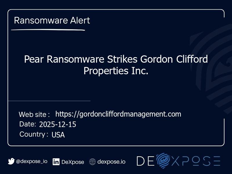 Pear Ransomware Strikes Gordon Clifford Properties Inc.