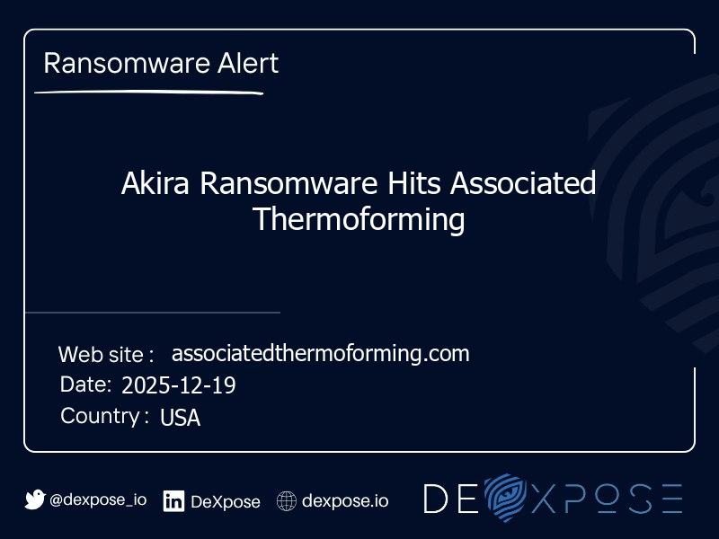 Akira Ransomware Hits Associated Thermoforming