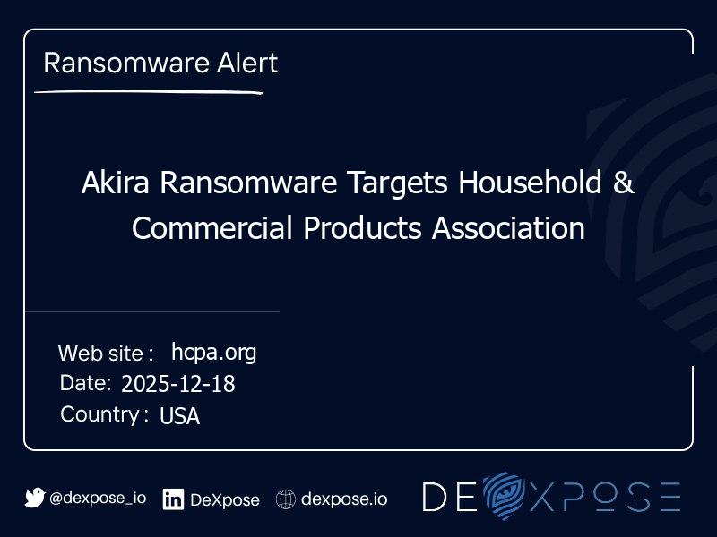 Akira Ransomware Targets Household & Commercial Products Association