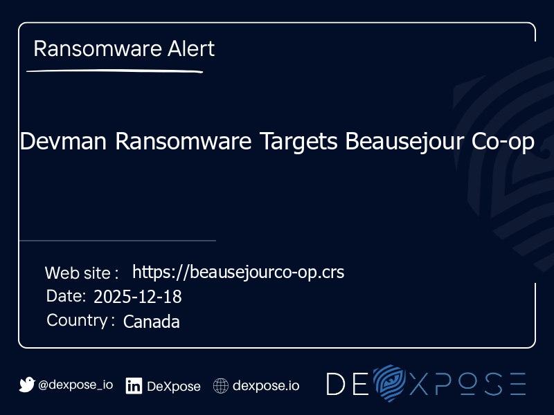 Devman Ransomware Targets Beausejour Co-op