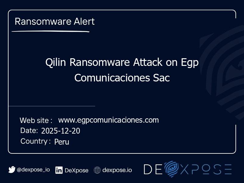 Qilin Ransomware Attack on Egp Comunicaciones Sac