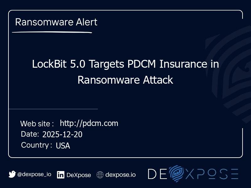 LockBit 5.0 Targets PDCM Insurance in Ransomware Attack