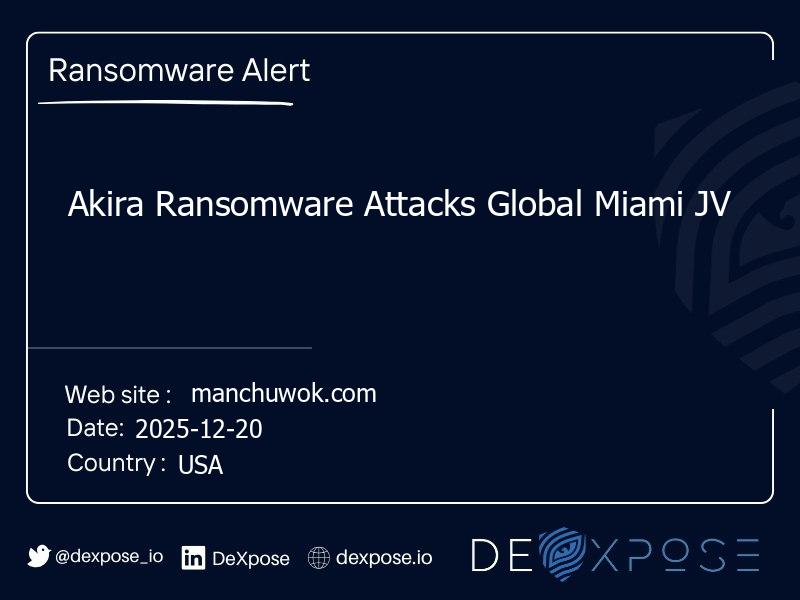 Akira Ransomware Attacks Global Miami JV