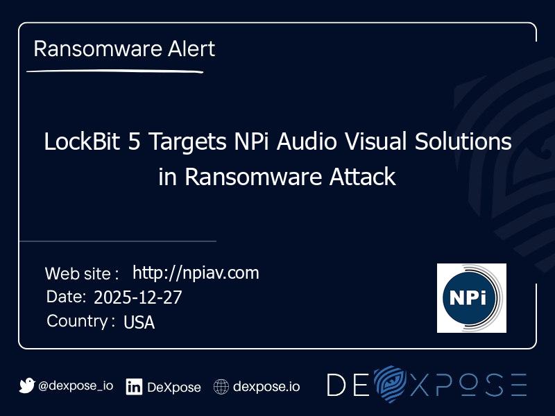 LockBit 5 Targets NPi Audio Visual Solutions in Ransomware Attack