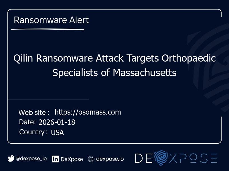 Qilin Ransomware Attack Targets Orthopaedic Specialists of Massachusetts