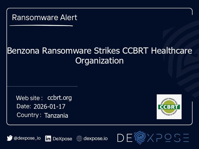 Benzona Ransomware Strikes CCBRT Healthcare Organization