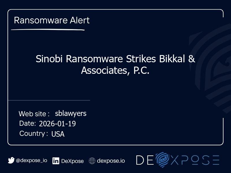 Sinobi Ransomware Strikes Bikkal & Associates, P.C.