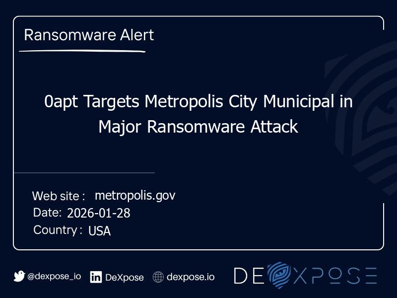 0apt Targets Metropolis City Municipal in Major Ransomware Attack