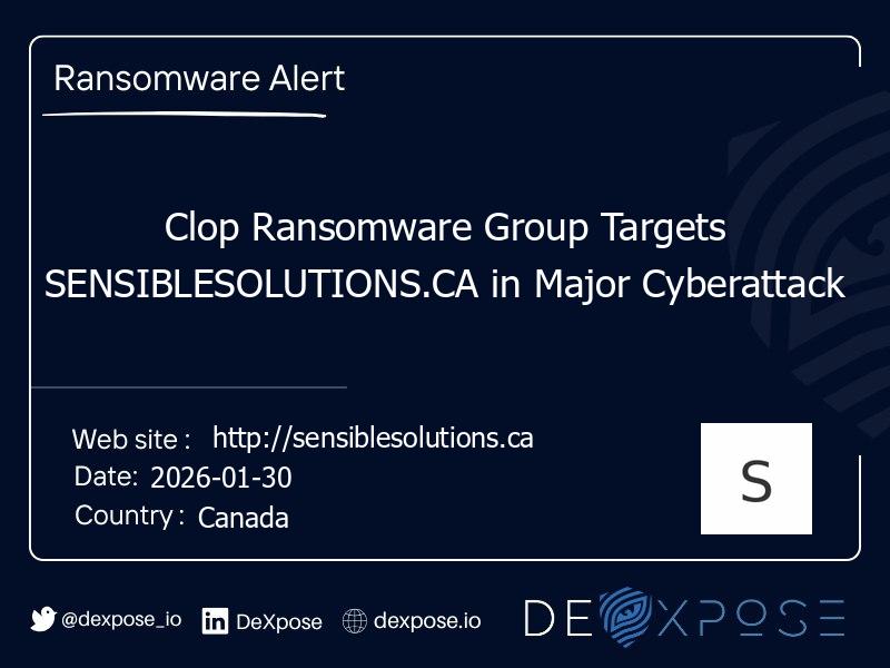 Clop Ransomware Group Targets SENSIBLESOLUTIONS.CA in Major Cyberattack