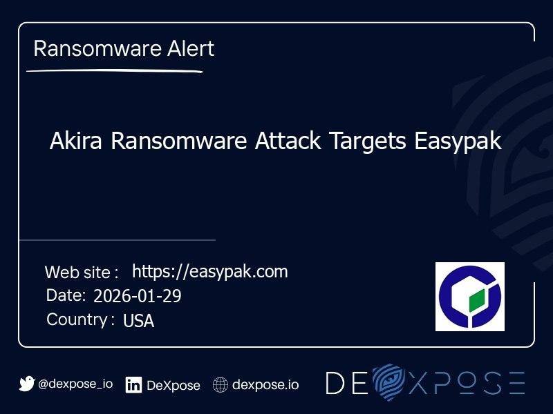 Akira Ransomware Attack Targets Easypak