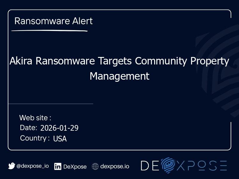 Akira Ransomware Targets Community Property Management