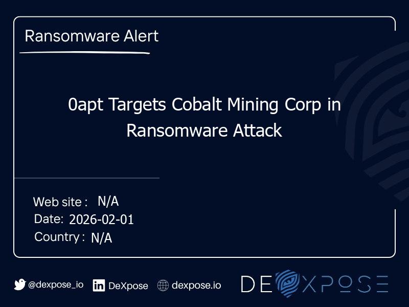 0apt Targets Cobalt Mining Corp in Ransomware Attack