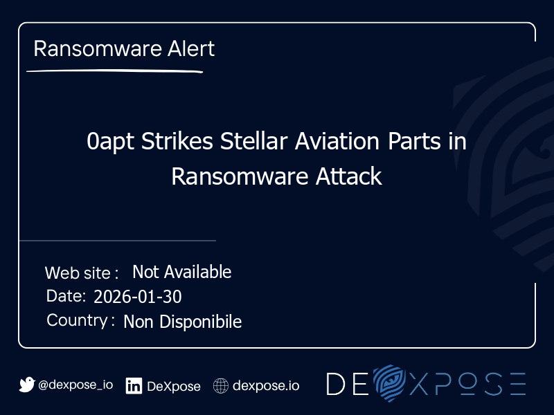 0apt Strikes Stellar Aviation Parts in Ransomware Attack