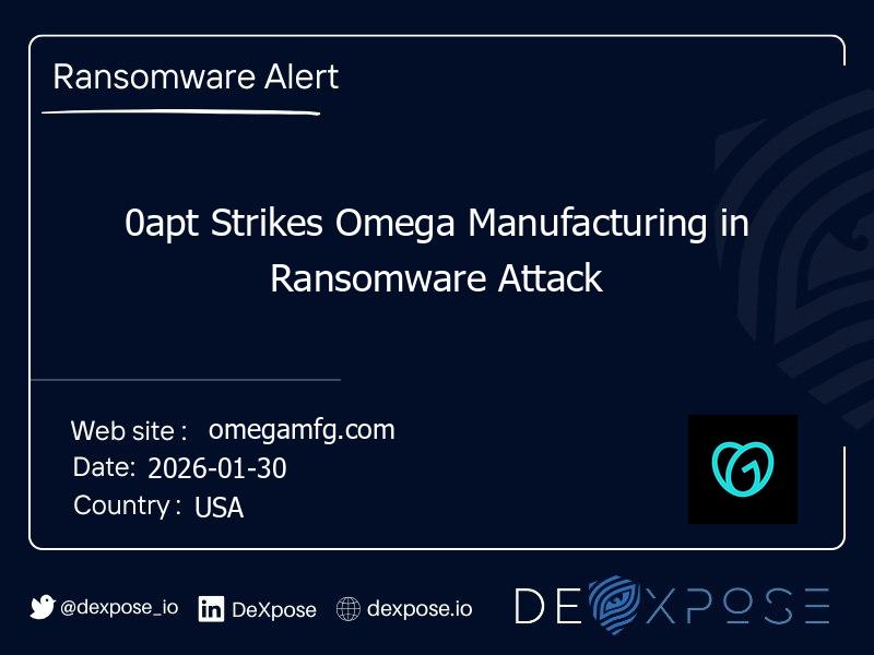 0apt Strikes Omega Manufacturing in Ransomware Attack