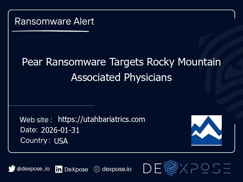 Pear Ransomware Targets Rocky Mountain Associated Physicians