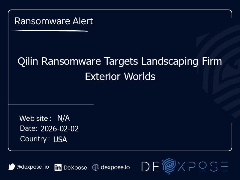 Qilin Ransomware Targets Landscaping Firm Exterior Worlds