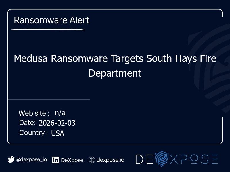 Medusa Ransomware Targets South Hays Fire Department