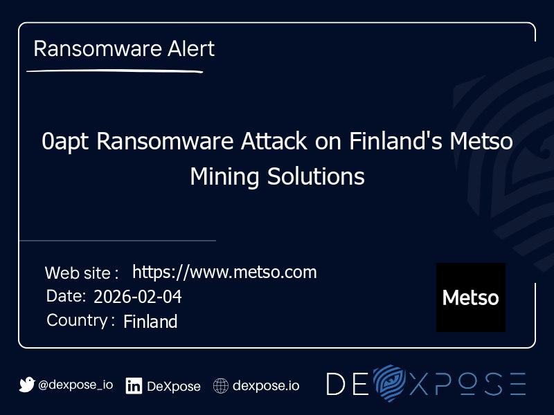0apt Ransomware Attack on Finland's Metso Mining Solutions