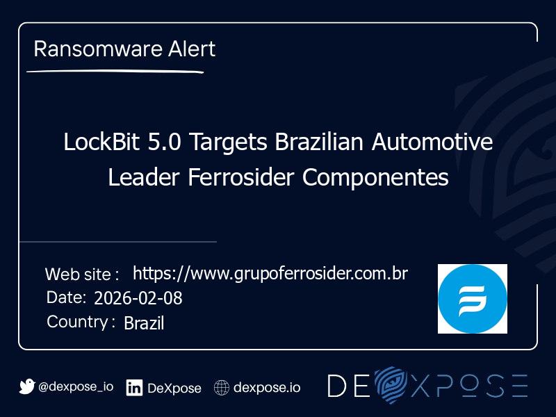 LockBit 5.0 Targets Brazilian Automotive Leader Ferrosider Componentes