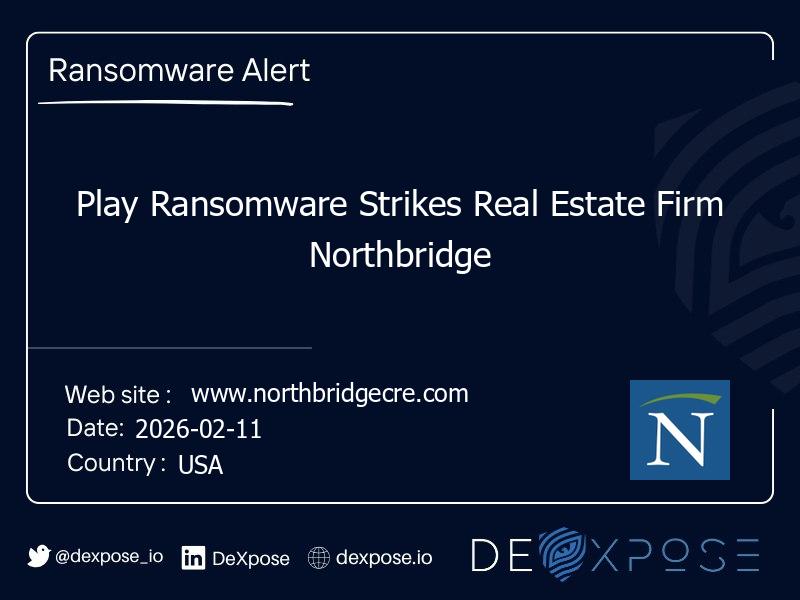 Play Ransomware Strikes Real Estate Firm Northbridge