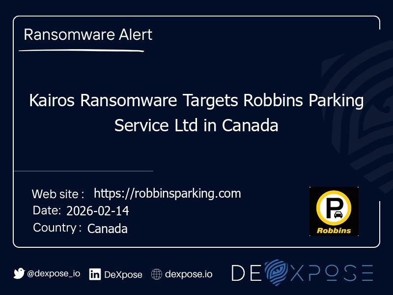 Kairos Ransomware Targets Robbins Parking Service Ltd in Canada