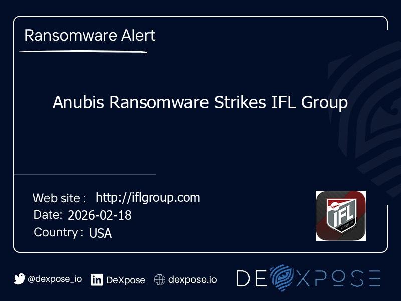 Anubis Ransomware Strikes IFL Group