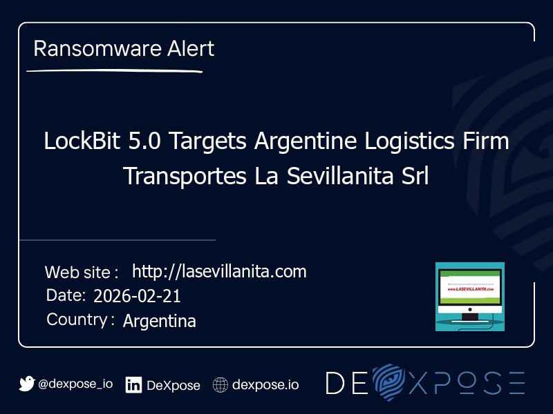 LockBit 5.0 Targets Argentine Logistics Firm Transportes La Sevillanita Srl