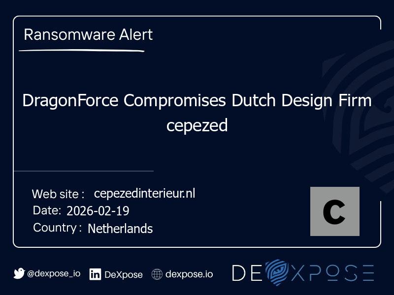 DragonForce Compromises Dutch Design Firm cepezed