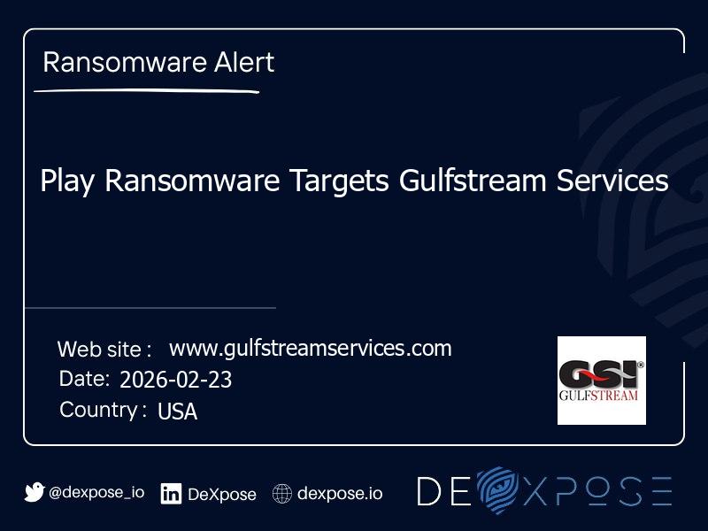 Play Ransomware Targets Gulfstream Services