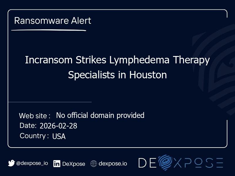 Incransom Strikes Lymphedema Therapy Specialists in Houston
