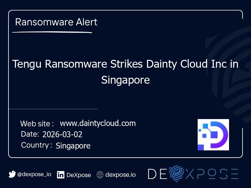 Tengu Ransomware Strikes Dainty Cloud Inc in Singapore