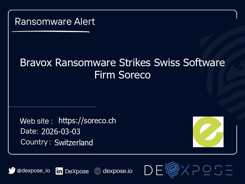 Bravox Ransomware Strikes Swiss Software Firm Soreco