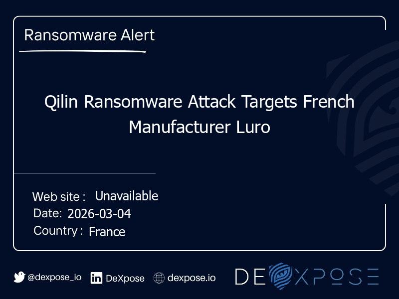 Qilin Ransomware Attack Targets French Manufacturer Luro