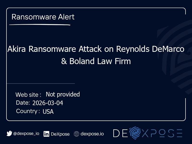 Akira Ransomware Attack on Reynolds DeMarco & Boland Law Firm