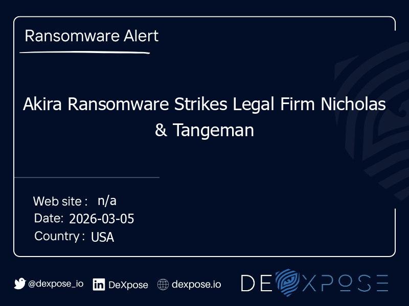 Akira Ransomware Strikes Legal Firm Nicholas & Tangeman