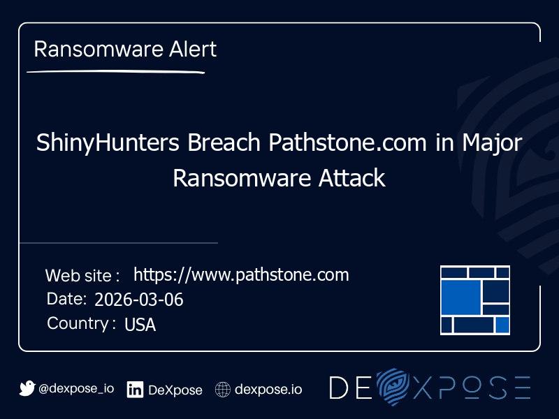 ShinyHunters Breach Pathstone.com in Major Ransomware Attack