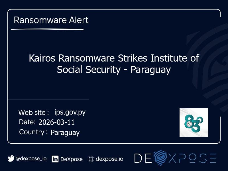 Kairos Ransomware Strikes Institute of Social Security - Paraguay