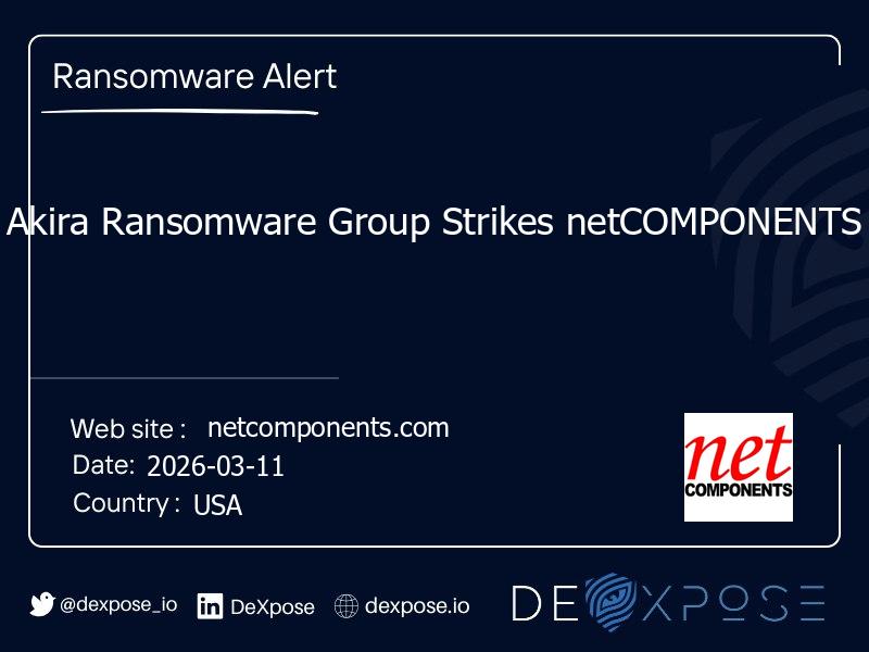 Akira Ransomware Group Strikes netCOMPONENTS - DeXpose