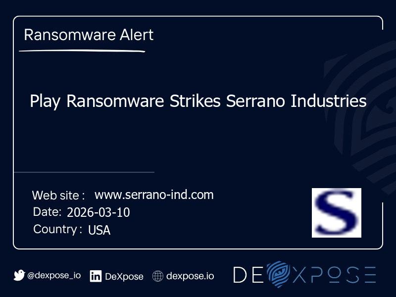 Play Ransomware Strikes Serrano Industries