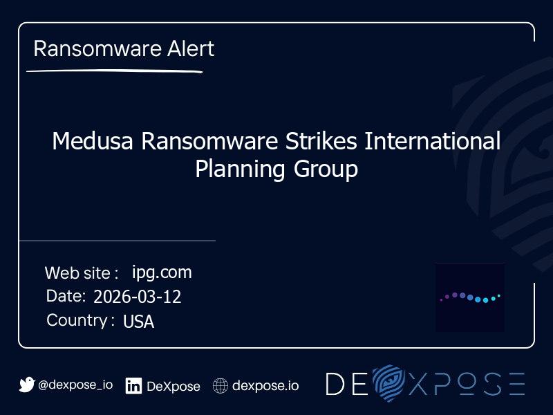 Medusa Ransomware Strikes International Planning Group