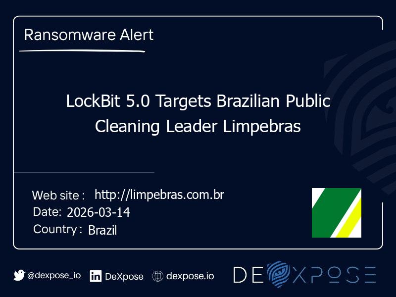 LockBit 5.0 Targets Brazilian Public Cleaning Leader Limpebras