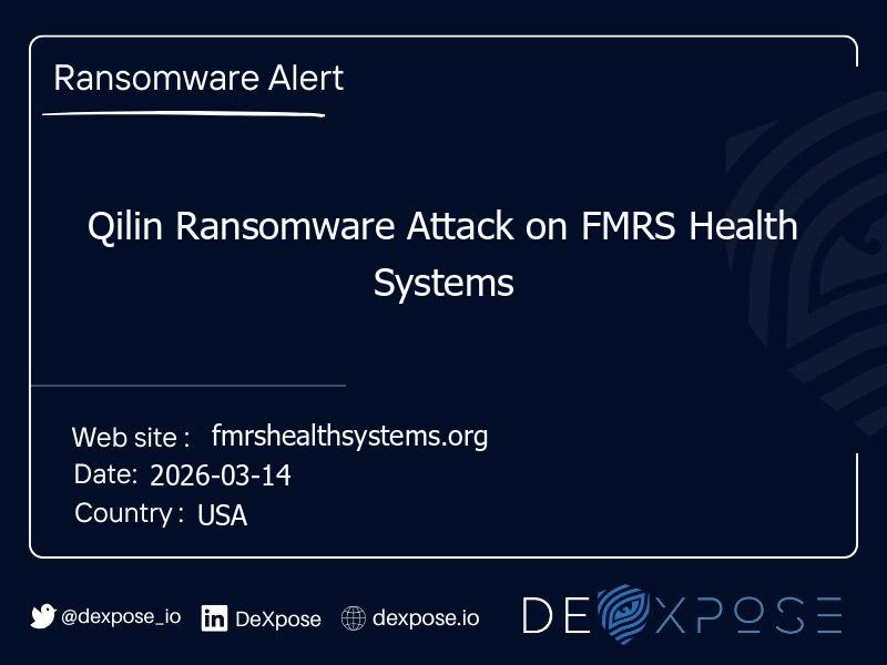 Qilin Ransomware Attack on FMRS Health Systems