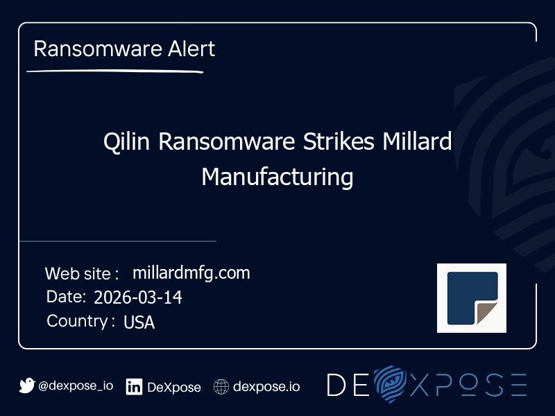Qilin Ransomware Strikes Millard Manufacturing