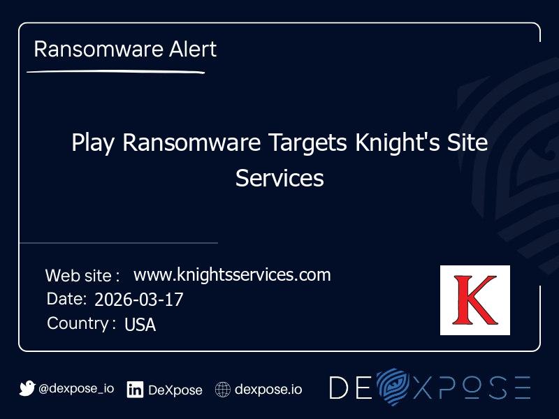 Play Ransomware Targets Knight's Site Services