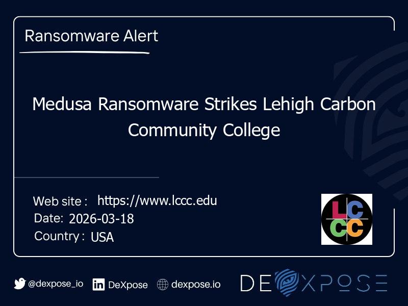 Medusa Ransomware Strikes Lehigh Carbon Community College
